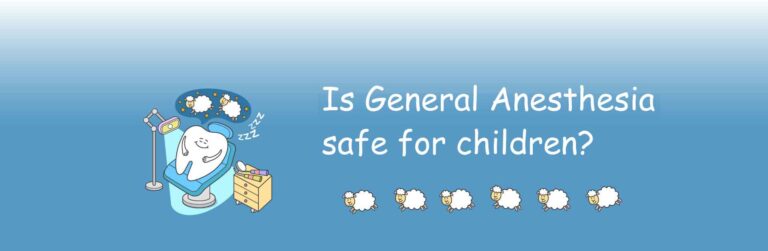 Is General anesthesia safe for children